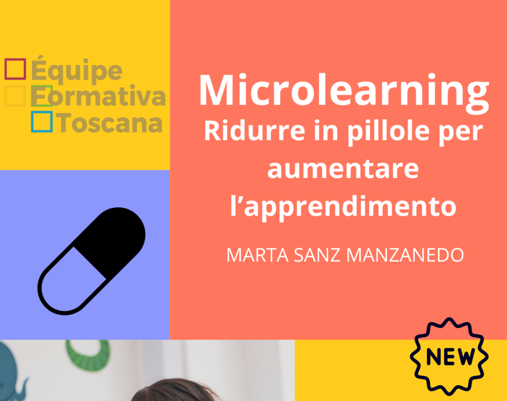 Microlearning: ridurre in pillole per aumentare l’apprendimento