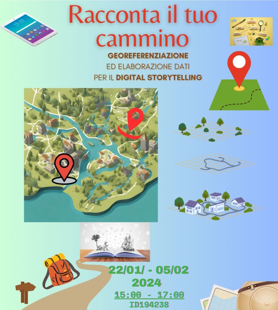 Racconta il tuo cammino. Georeferenziazione e elaborazione dati per il Digital Storytelling