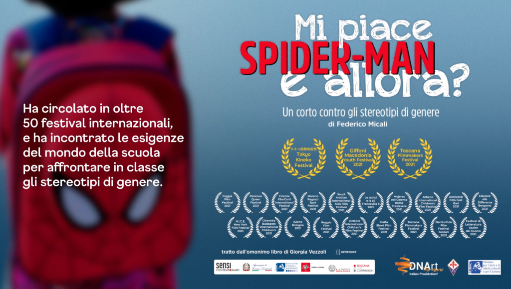  Cortometraggio “Mi piace Spiderman… e allora?”