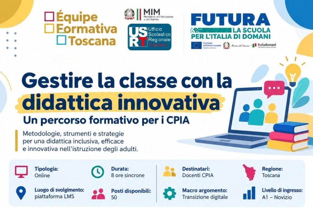 Gestire la classe con la didattica innovativa: un percorso formativo per i CPIA (EFT Toscana)