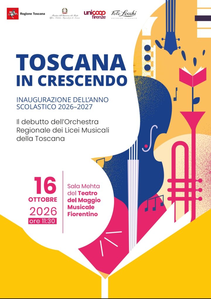Toscana in Crescendo: Inaugurazione dell’anno scolastico 2026/2027